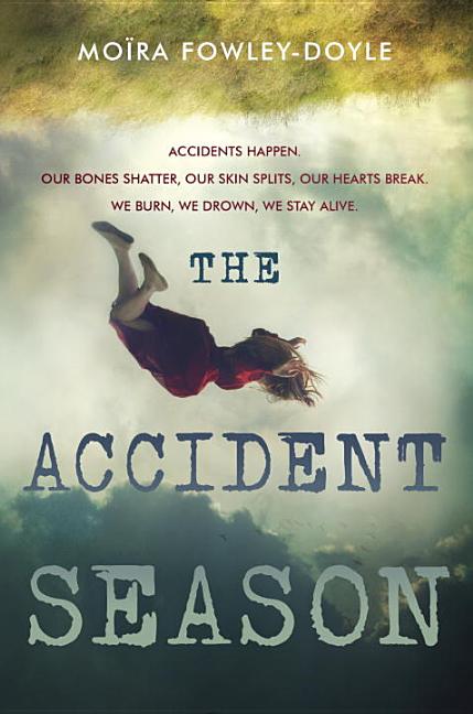 Accident Season, The