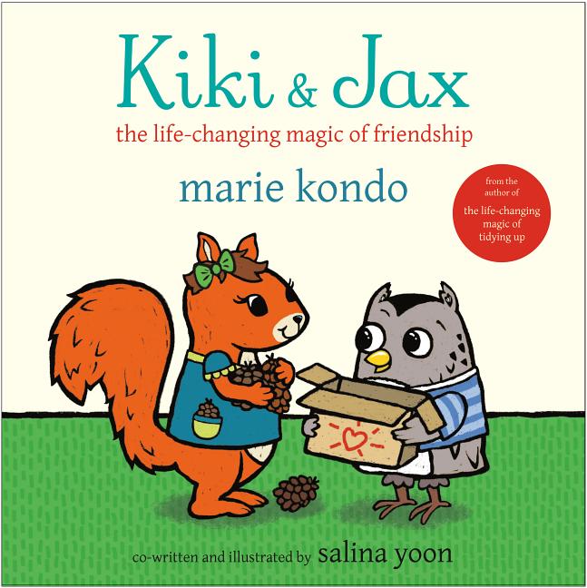 Kiki & Jax: The Life-Changing Magic of Friendship