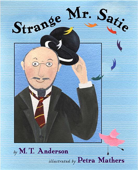 Strange Mr. Satie