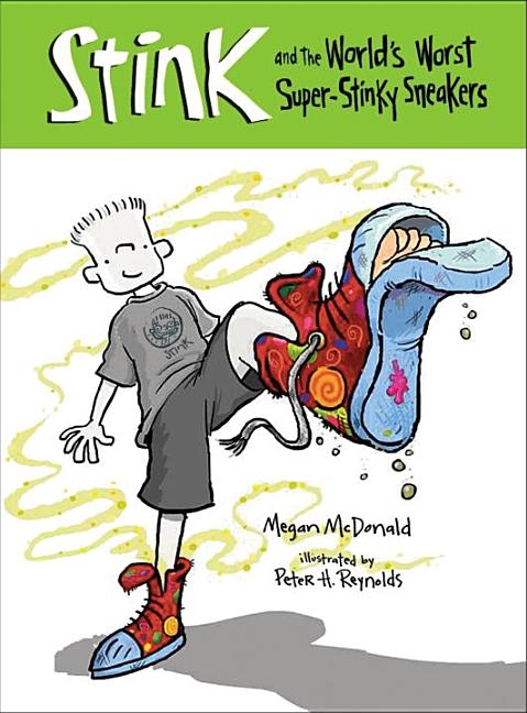 Stink and the World's Worst Super-Stinky Sneakers