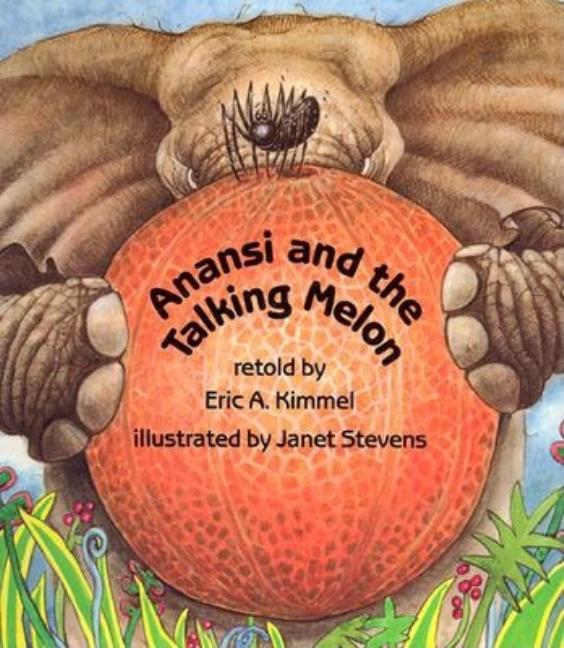 Anansi and the Talking Melon