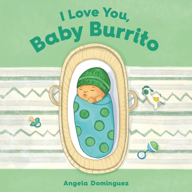 I Love You, Baby Burrito