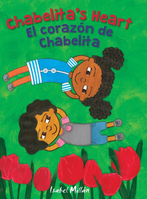 Chabelita's Heart / El corazón de Chabelita