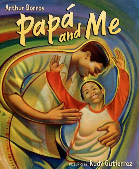 Papá and Me