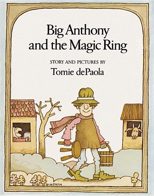 Big Anthony and the Magic Ring