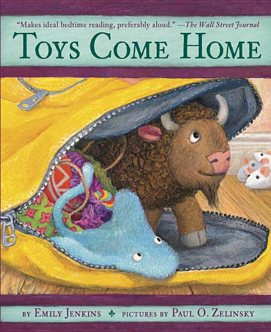 Toys Come Home: Being the Early Experiences of an Intelligent Stingray, a Brave Buffalo, and…