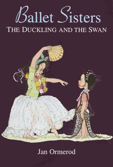 Ballet Sisters: The Duckling and the Swan