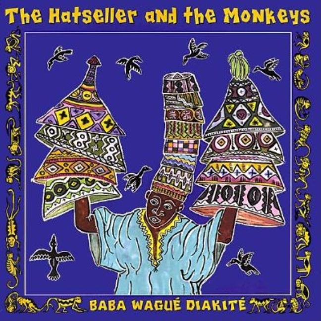 The Hatseller and the Monkeys: A West African Folktale