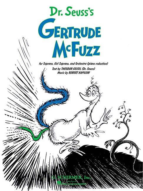 Dr. Seuss's Gertrude McFuzz