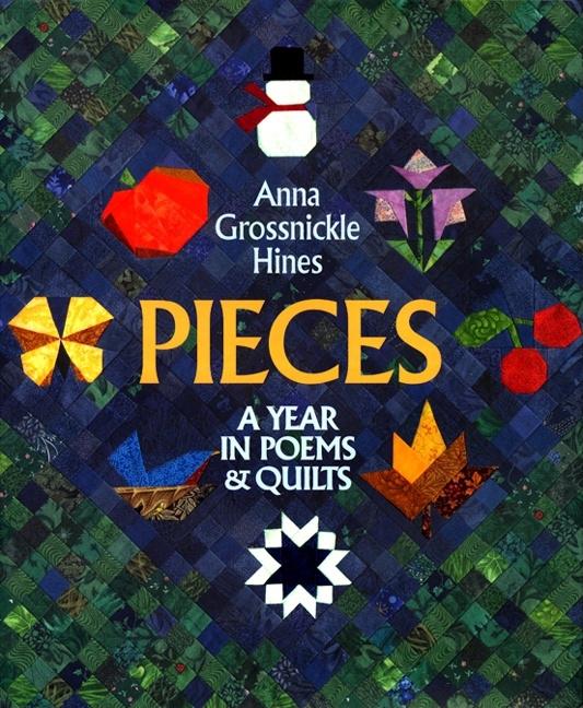 Pieces: A Year in Poems & Quilts