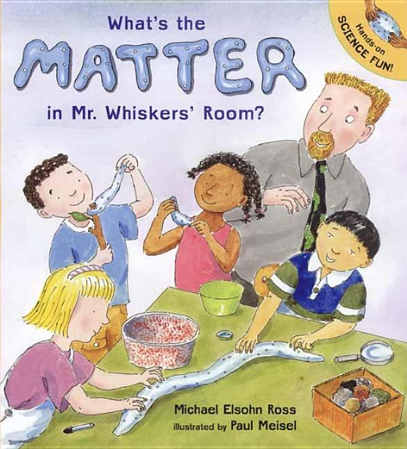 What's the Matter in Mr. Whiskers' Room?