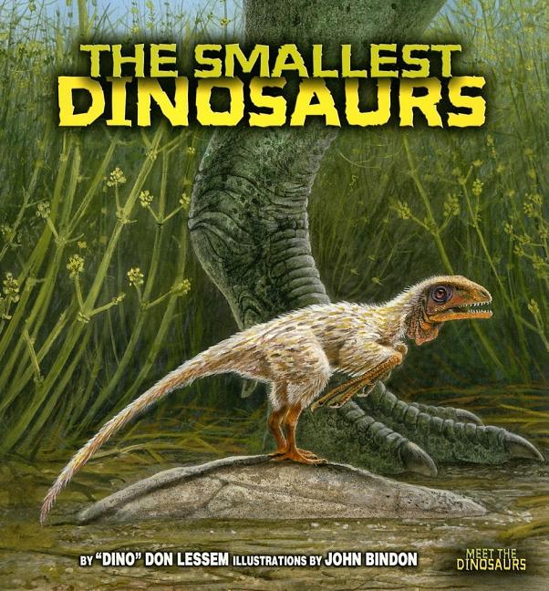 The Smallest Dinosaurs