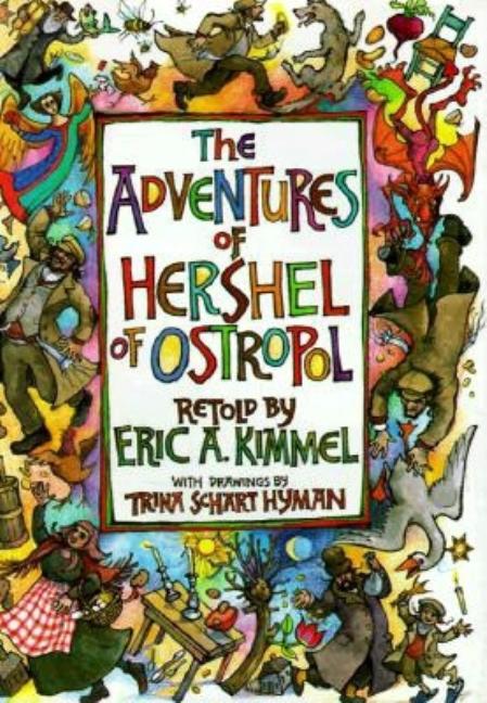 The Adventures of Hershel of Ostropol