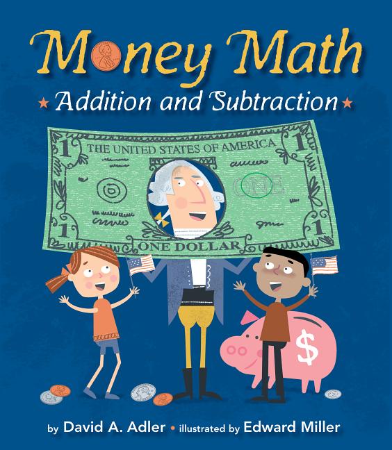 Money Math: Addition and Subtraction