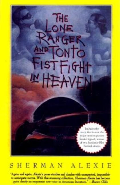 The Lone Ranger and Tonto Fistfight in Heaven