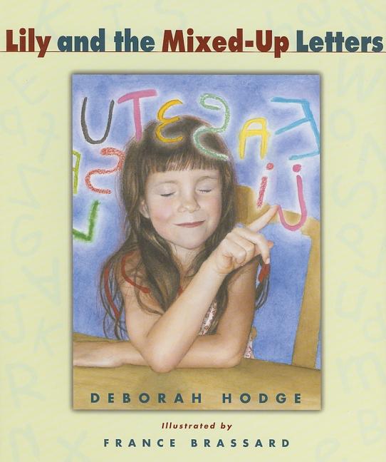 Lily and the Mixed-Up Letters