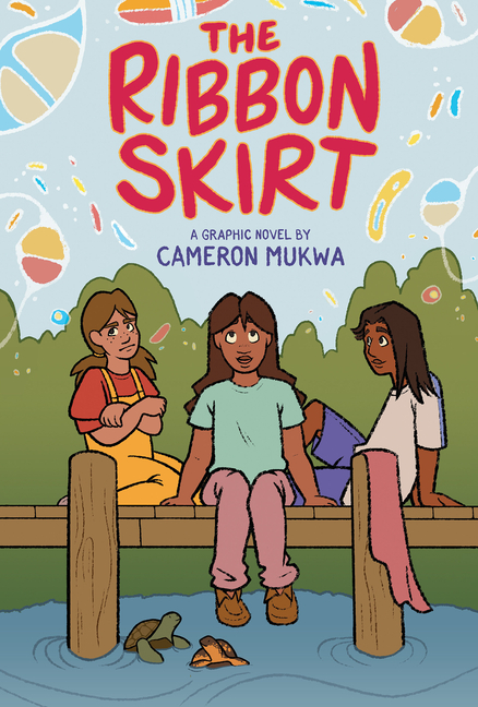 Ribbon Skirt, The: A Graphic Novel