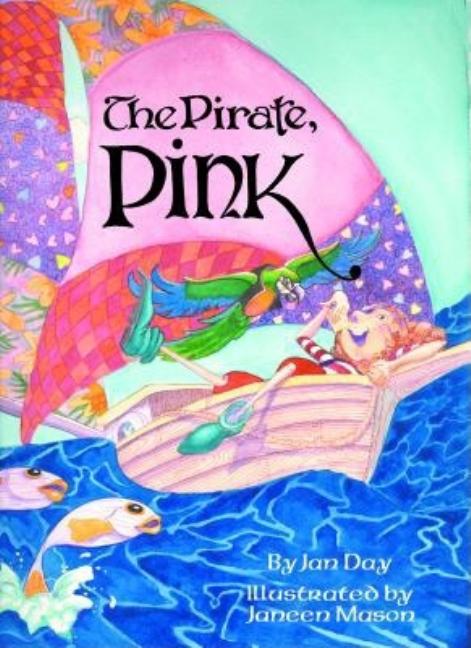 The Pirate, Pink