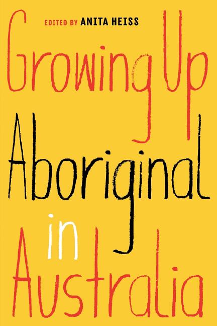 Growing Up Aboriginal in Australia