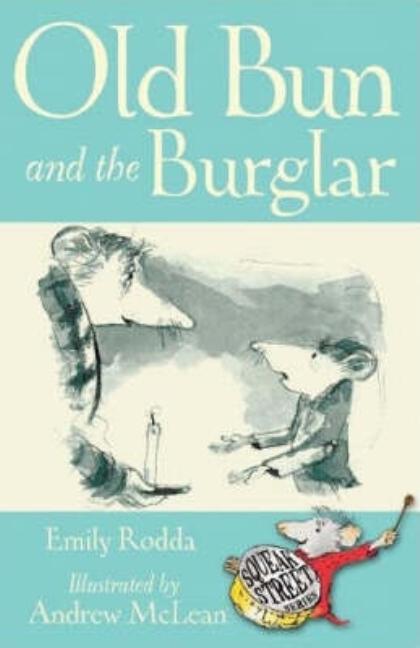 Old Bun and the Burglar