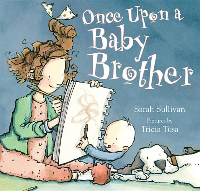 Once Upon a Baby Brother