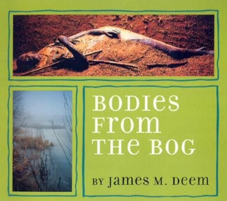 Bodies from the Bog