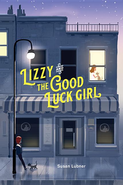 Lizzy and the Good Luck Girl