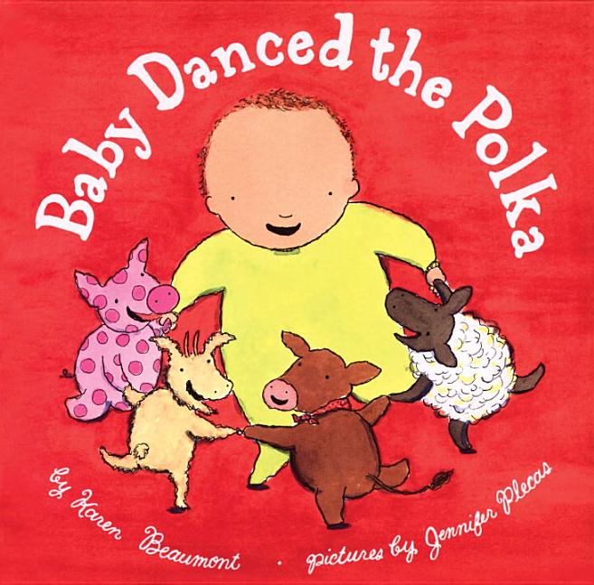 Baby Danced the Polka