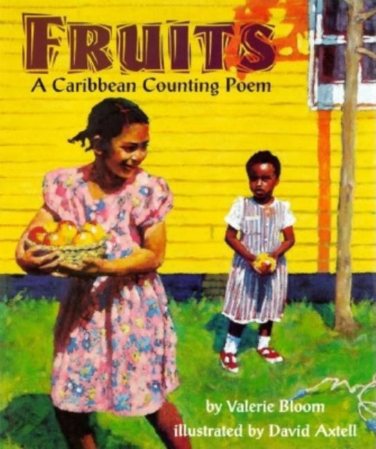 Fruits: A Caribbean Counting Poem