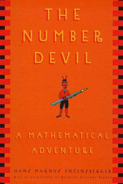 The Number Devil: A Mathematical Adventure