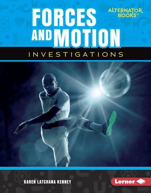 Forces and Motion Investigations