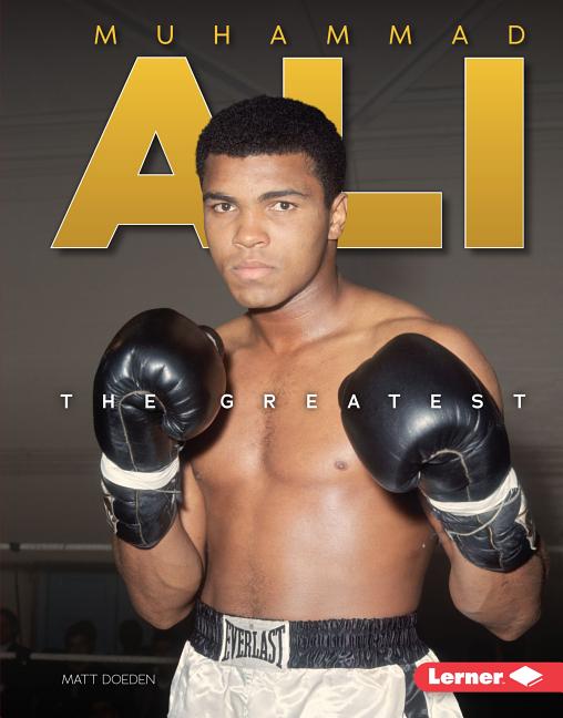 Muhammad Ali: The Greatest