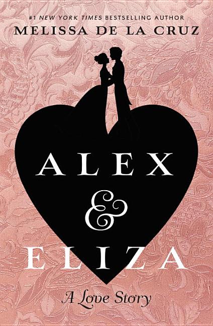 Alex and Eliza: A Love Story