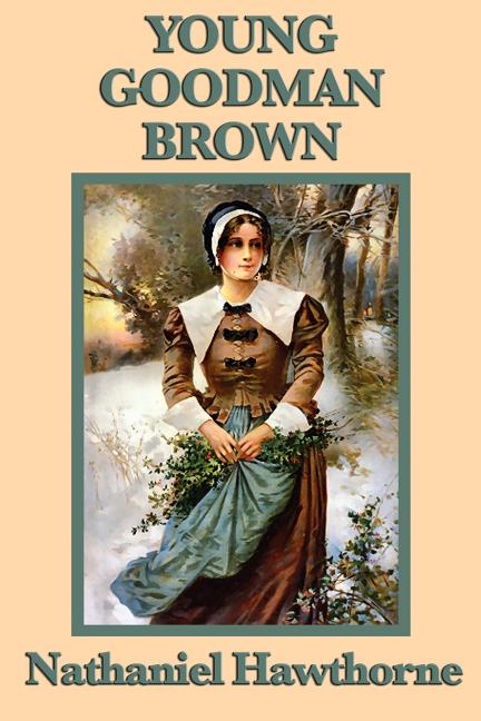 Young Goodman Brown