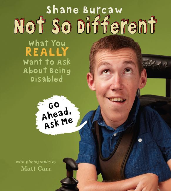 Not So Different: What You Really Want to Ask about Having a Disability