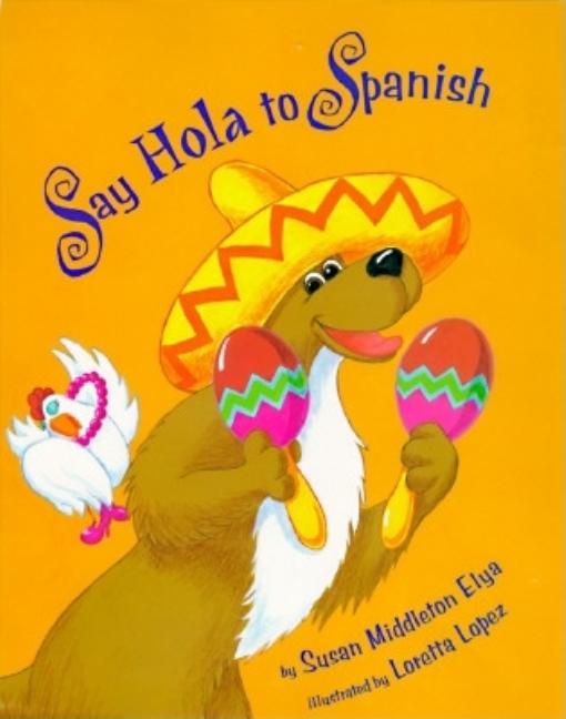 Say Hola to Spanish