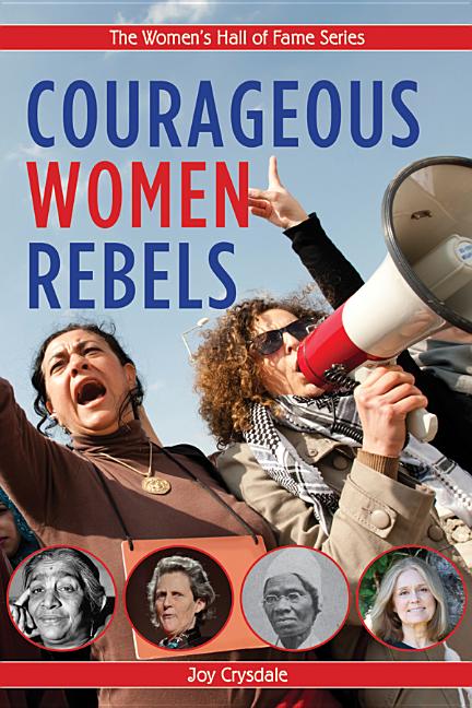 Courageous Women Rebels