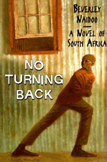 No Turning Back: A Novel of South Africa