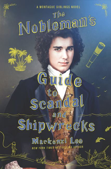 The Nobleman's Guide to Scandal and Shipwrecks