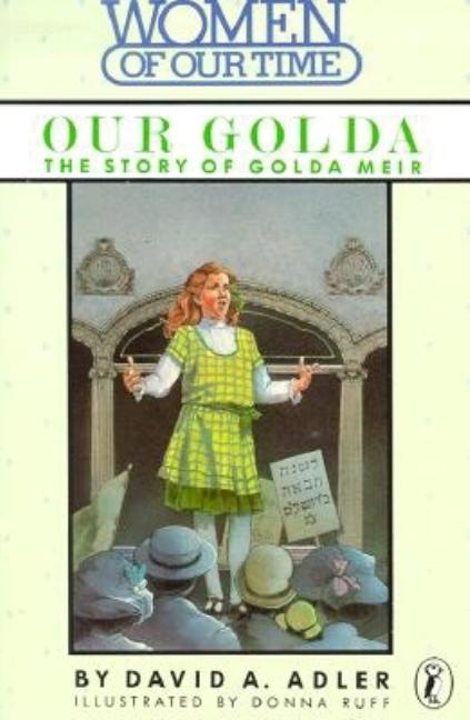 Our Golda: The Story of Golda Meir