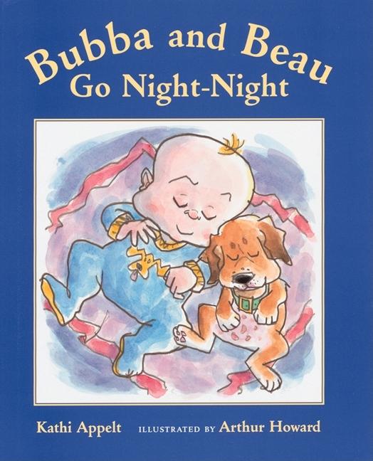 Bubba and Beau Go Night-Night