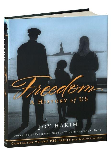 Freedom: A History of US