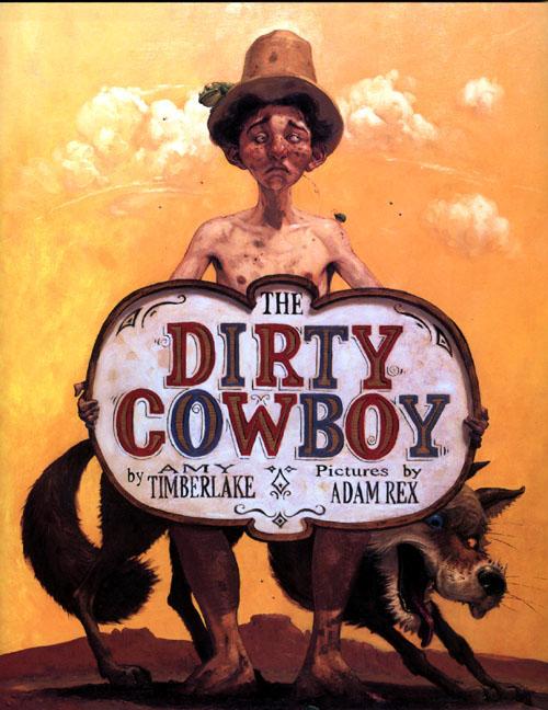 The Dirty Cowboy