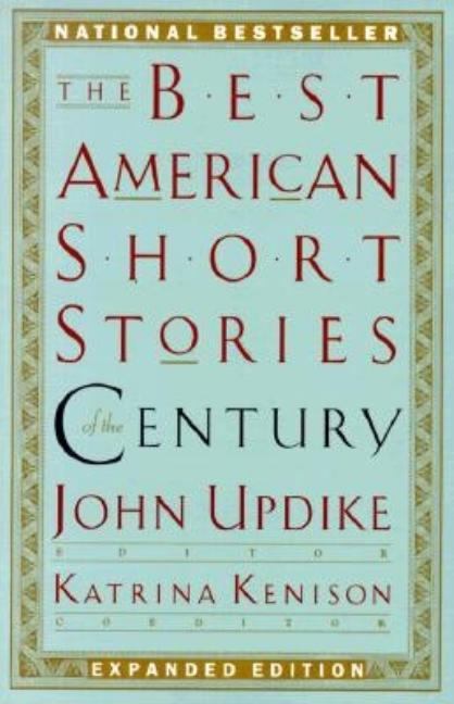 The Best American Short Stories of the Century