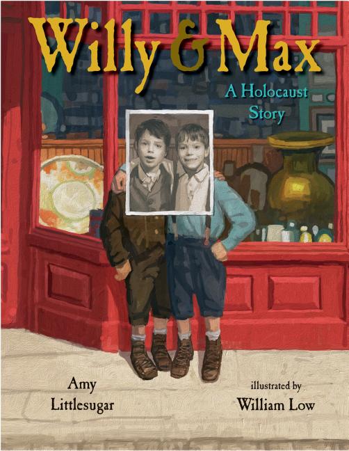 Willy and Max: A Holocaust Story