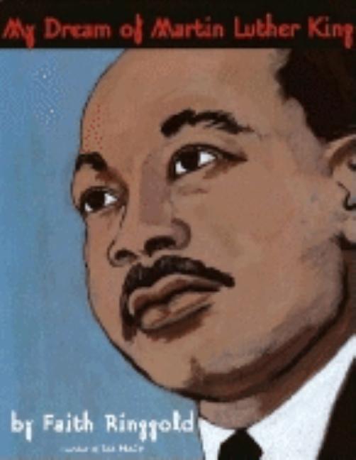 My Dream of Martin Luther King