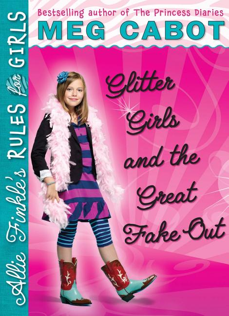 Glitter Girls and the Great Fake Out