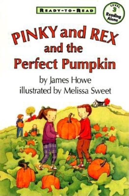 Pinky and Rex and the Perfect Pumpkin