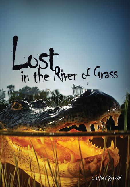 Lost in the River of Grass