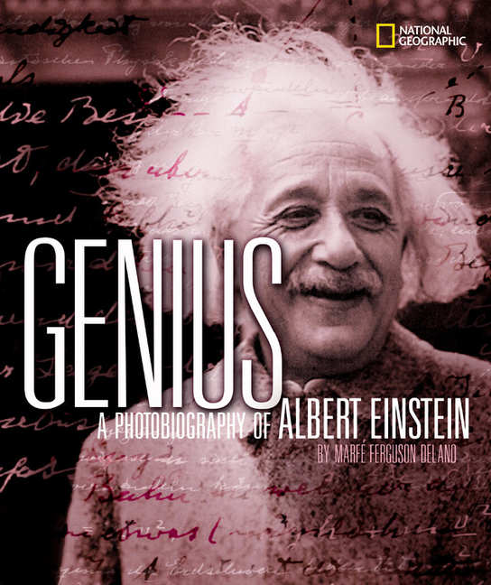 Genius: A Photobiography of Albert Einstein